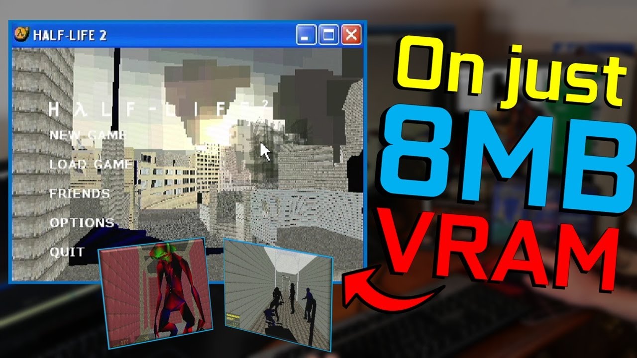 Half Life 2 on 8MB of VRAM! - YouTube