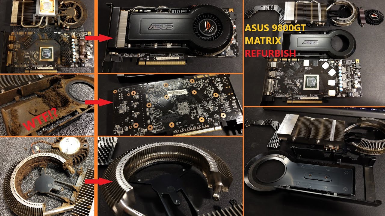 I Have NEVER Seen a GPU in Worse Condition. ASUS 9800GT MATRIX Refurbish - YouTube